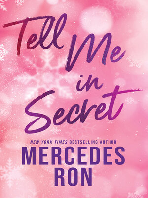 cover image of Tell Me in Secret